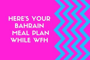 WFH in Bahrain